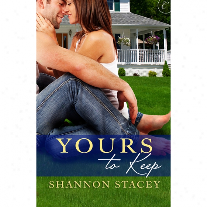 Yours To Keep (unabridged)