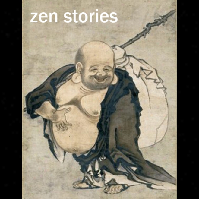 Zen Buddhism Stries (unabridged)