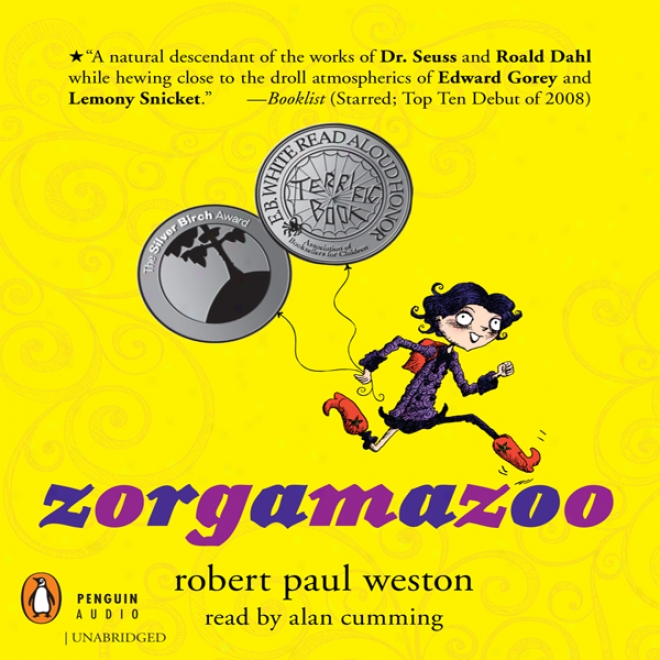 Zorgamazoo (unabridged)