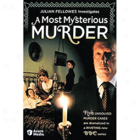 A In the greatest degree Mysterious Murder Dvd