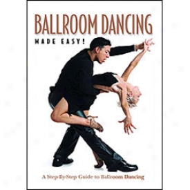 Ballroom Dancing Made Easy Dvd