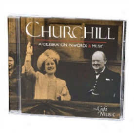 Churchill A Celebration In Words & Music Cd Audio