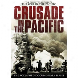 Crusade In The Pacific Dvd