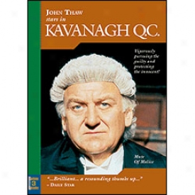 Kavanagh Qc. Mute Of Malice Dvd