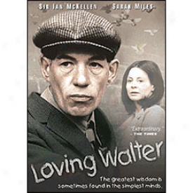 Loving Walter Dvd