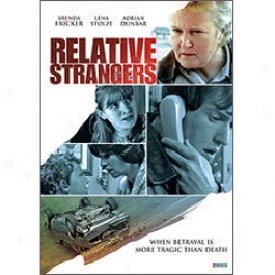 Relative Strangers Dvd