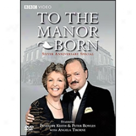 To The Manor Born Silver Wedding Anniversary Special Dvd