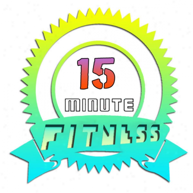 15 Minute Fitness Megamix (fitness, Cardio & Aerobic Session) [even 32 Counts]