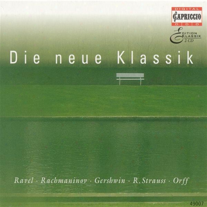 20th Century Compositions - Orff, C. / Rachmaninov, S. / Ravel, M. / Reger, M. / Strauss, R. / Stravinsky, I. / Respighi, O. / Pro