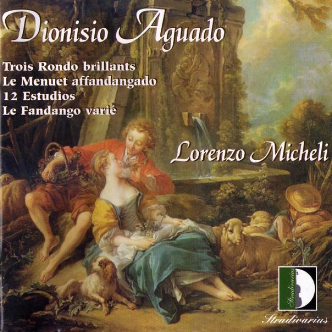 Aguado: Trois Rondo Brillants, Le Menuet Affandangado, 12 Estudios, Le Fandango Vari. Guitar Collection Vol.2