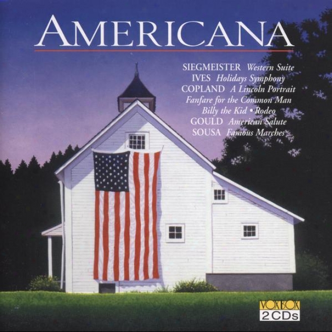 Americana: Ives: Holidays Symphony / Siegmeister: Western Suite / Copland: Lincoln Portrait