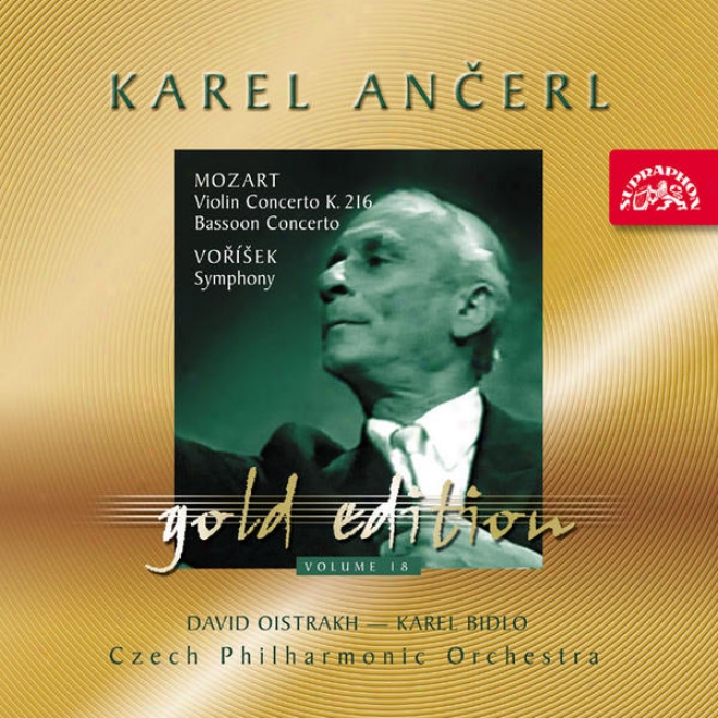 Ancerl Gold Edition 18 Mozart: Violin Concerto K 216, Bassoom Concerto, Vorisek: Symphony In D