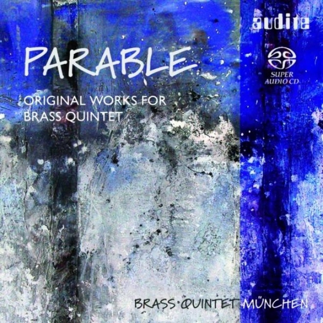 Andr Previn, Eugne Bozza, John Cheetham, Kerry Turner, Leonard Bernstein, Vicent Persichetti & Witold Lutoslawski: Parable - Or