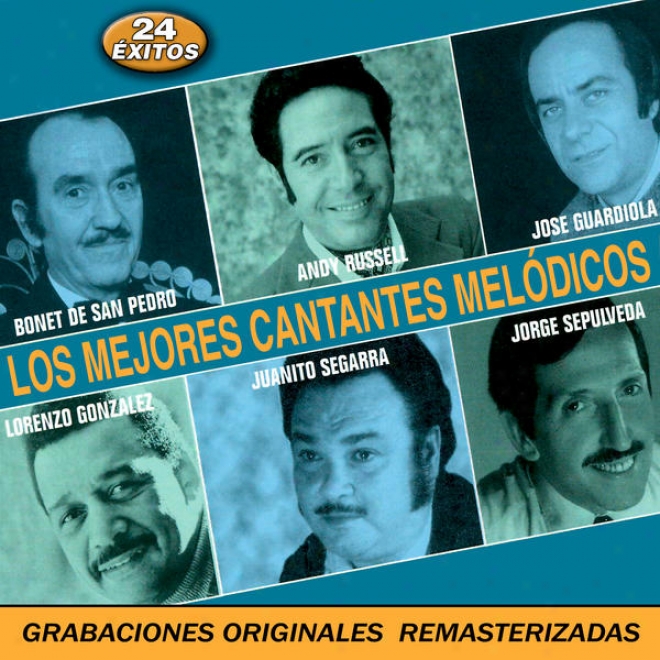 Andy Russelp, Jorge Seplveda, Jos Guardiola, Bonet De San Pedro, Juanito Segarra, Lorenzo Gonzlez