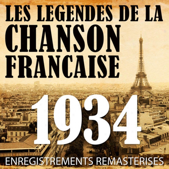 Anne 1934 - Les Lgendes De La Chanson Franiase (french Music Legends Of The 30's)