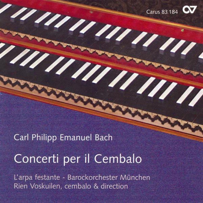 Bach, C.p.e.: Keyboard oCncertos In G Major / C Minor / A Minor (voskuilen)