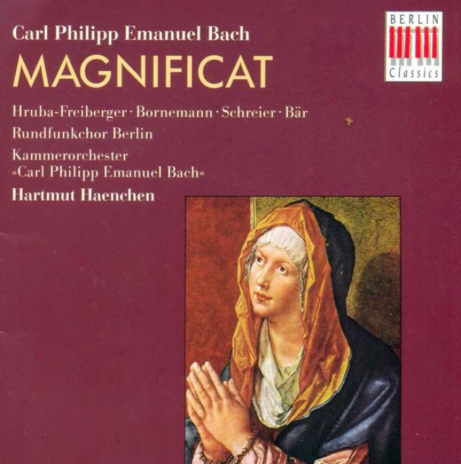 Bach, C.p.e: Sinfonia In G Major, Wq. 173 / Sinfonia In G Major, Wq. 180 / Magnificat, Wq. 215 (haenchen)