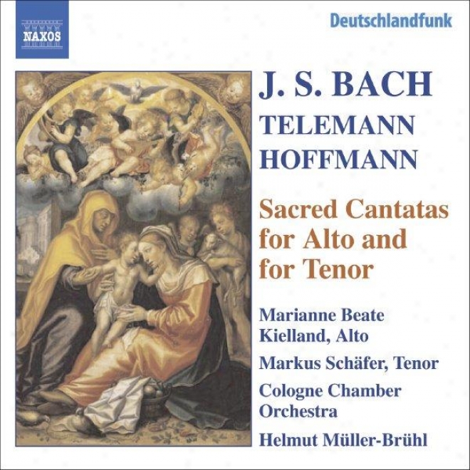 Bach, J.s. / Hoffmann / Telemann: Alto And Tenor Cantatas, Bwv 35, 55, 150, 189