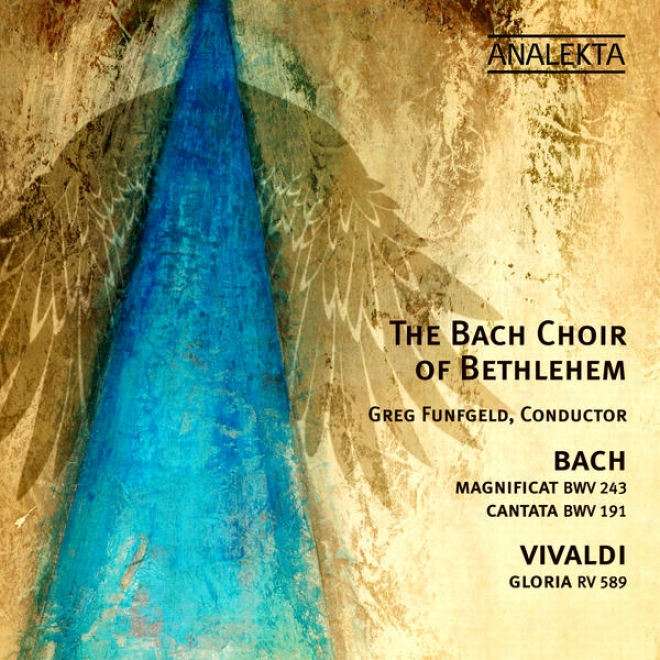 "bach - Magnificat Bwv 243, Cantata ""glodia In Excelsis Deo" Bwv 191; Vivaldi - Gloria Rv 589"