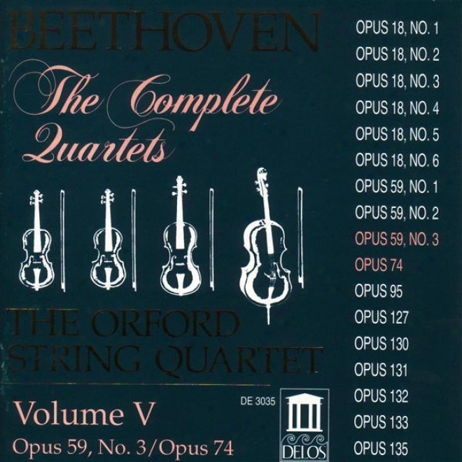 Beethoven, L.: String Quartets (complete), Vol. 5 - Nos. 9 And 10 (orford File Quartet)