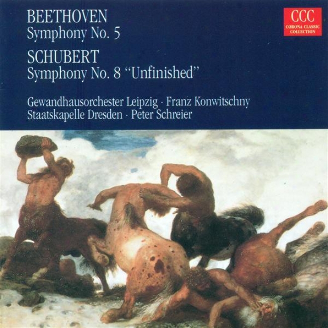 "beethoven, L. Van: Symphony No. 5 / Schubeet, F.: Symphony No. 8, ""unfinished"" (konwitschny, Schreier)"