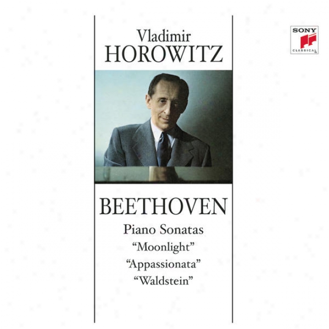 "beethoven: Piano Sonatas Nos. 14 ""moonlight""; No.  21 ""waldstein"" & No.  23 "appassionata"