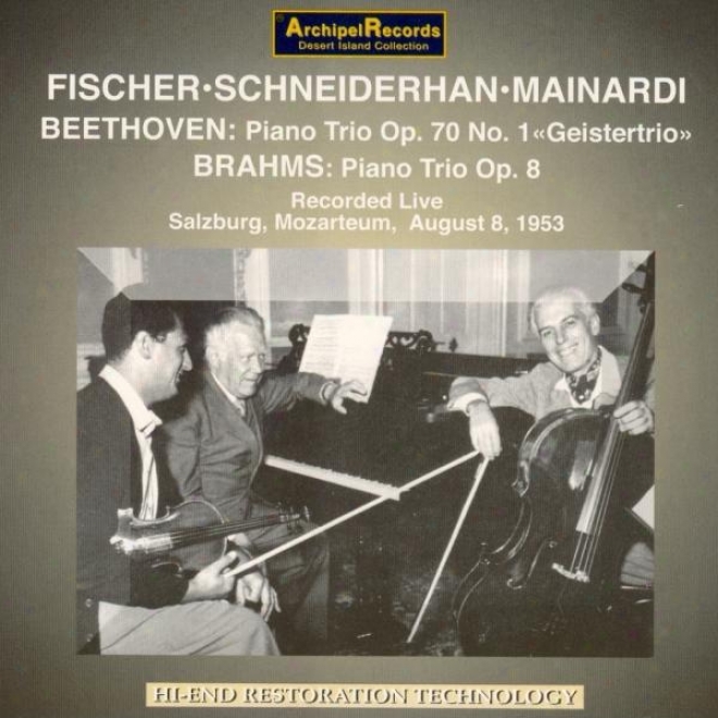 Beethoven : Piano Trio Op.70, Piano Sonata No.30 - Johannes Brahms : T5io For Piano, Violin & Cello Op.8