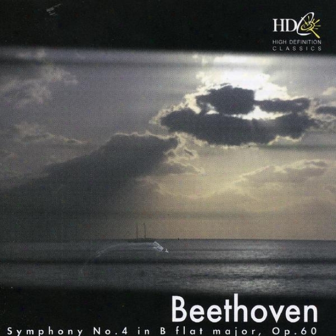 Beethoven: Symphon yNo.4 In B Flat Major, Op.60, Symphony No.5 In C Minor, Op.67