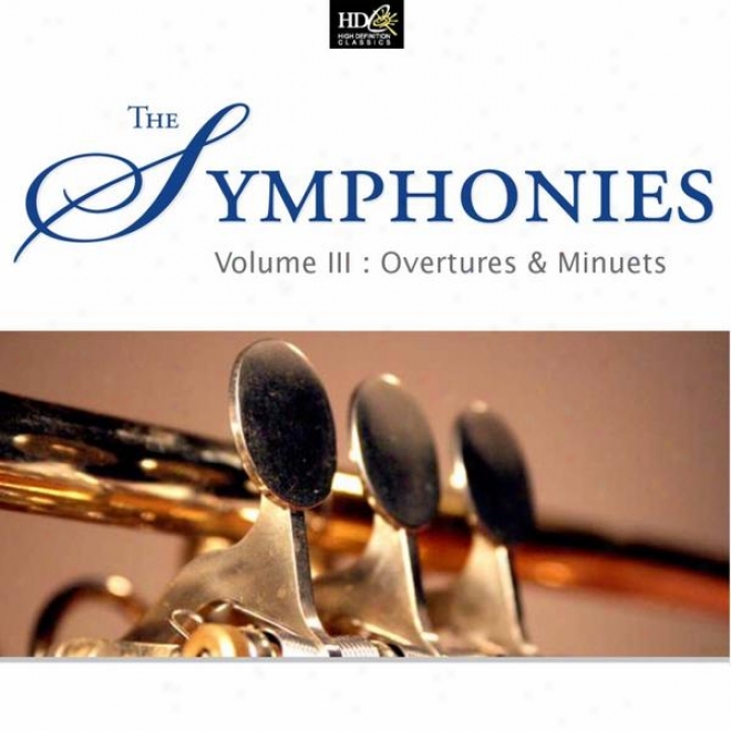 Beethoven's And Mozart's Overtures:the Symphonies Vol. 3, Overtures & Minuets