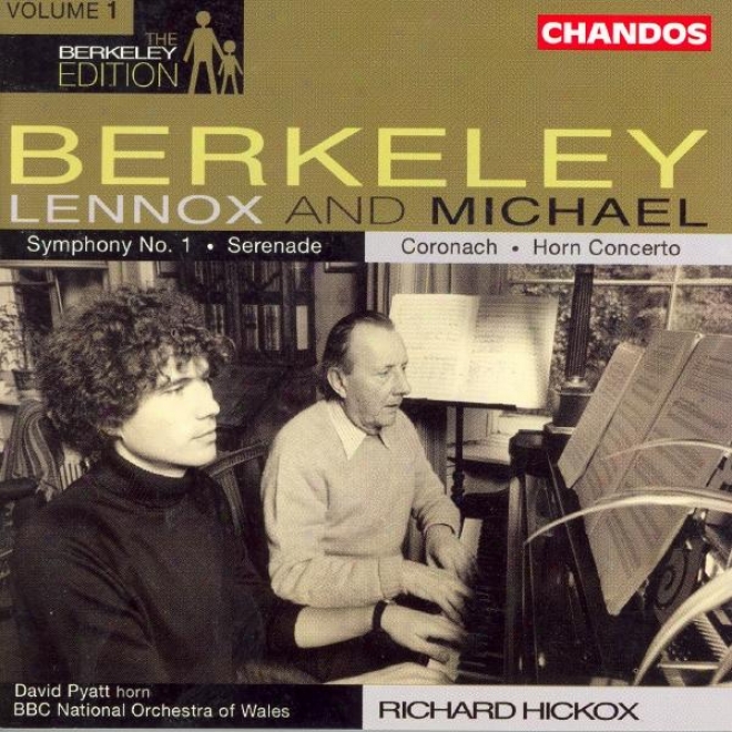 Berkeley: Symphony No. 1 / Serenade / Berkeley, M.: Horn Concerto / Cotonach