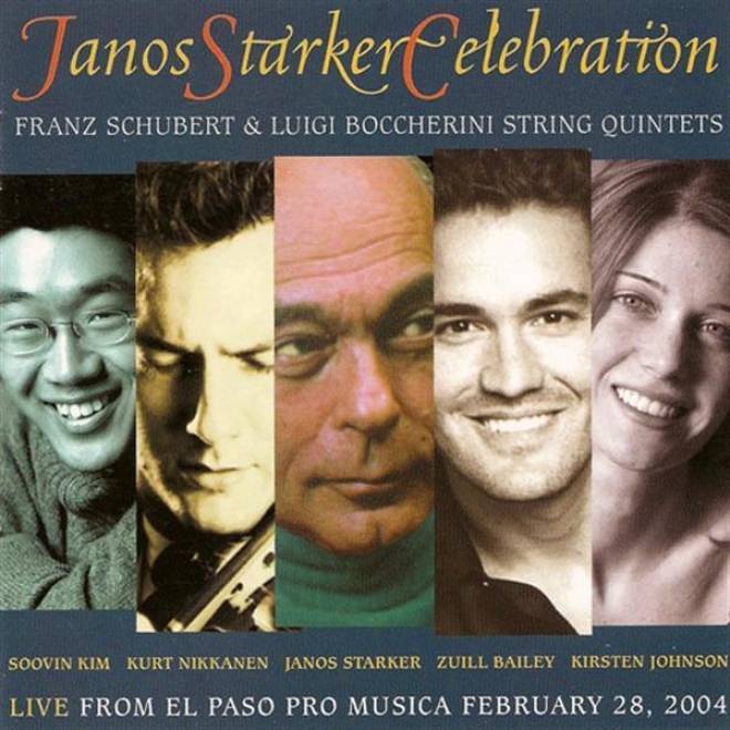 Boccherini, L.: String Quintet, Op. 42, No. 2 / Schubert, F.: String Quintet In C Major, Op. 1633 (janos Starker Celebration)