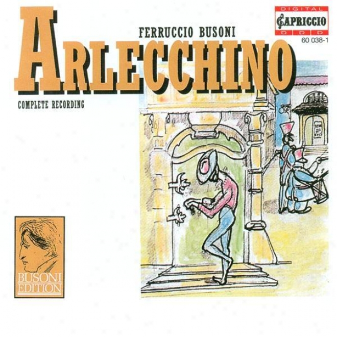 Bysoni, F.: Arlecchino Oder Die Fenster (snug In German) [opera] / Rpndo Arlecchinesco (albrecht)