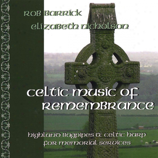 Celtic Music Of Monument: Highlajd Bagpipe And Celtic Harp Music Conducive to Memotial Services
