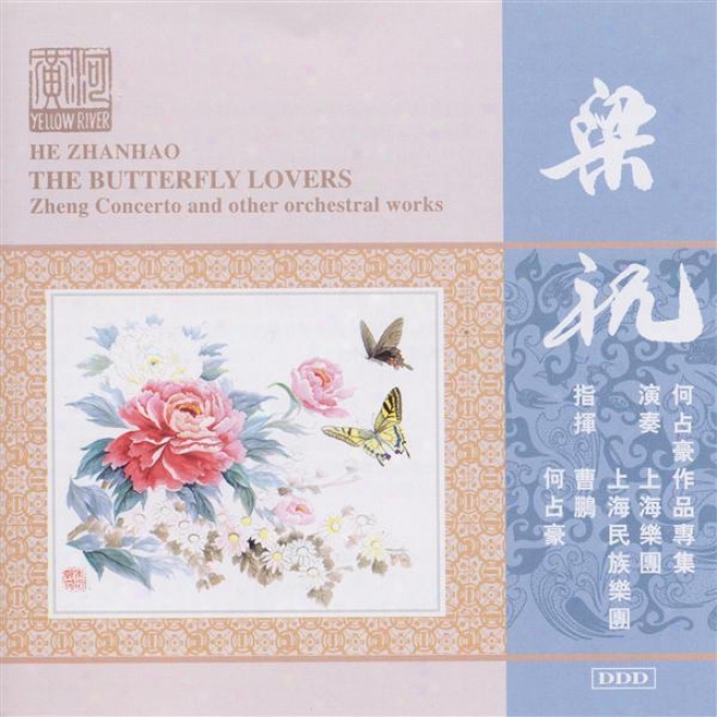 Chen / He: Butterfly Lovers Zheng Concerto (the) / Eternal Regret Of Lin'an