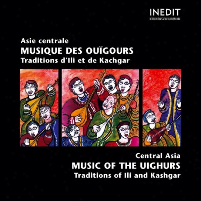 Chine. Asie Centrale. Musique Des Ougours. Central Asia. Music Of The Uighurs.