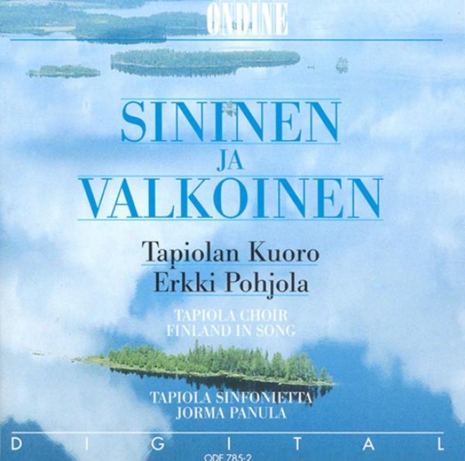 Choral Concert: Tapiola Choir - Pacius, F. / Kuusisto, T. / Kilpinen, Y. / Sibelius J. / Merikanto, O. / Hannikainen, P. / Ennola