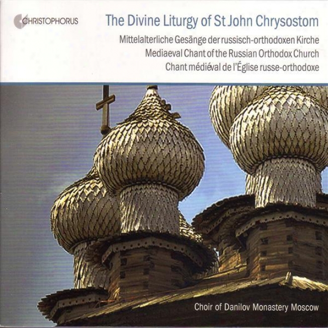 Choral Music (medieval Chant Of The Russian Orthodox Church) (danilov Monastery Choid, Safonov)