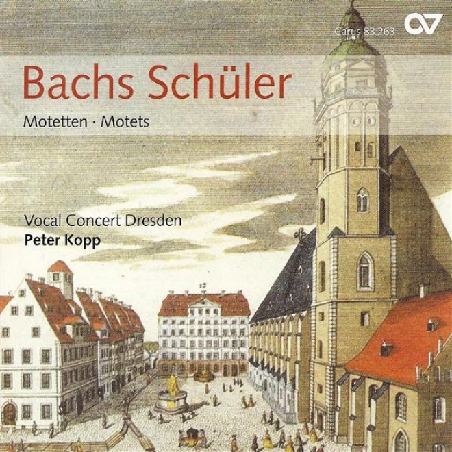 Chodal Recital: Dresden Vocal Concert - Bach, J.c.f. / Kirnberger, J.p. / Doles, J.f. / Homilius, G.a. / Bach, C.p..e / Krebs, J.l