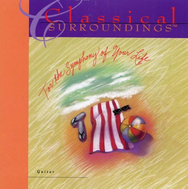Classical Surroundings, Vol 11 Guitar Music of Carcassi, Sor,