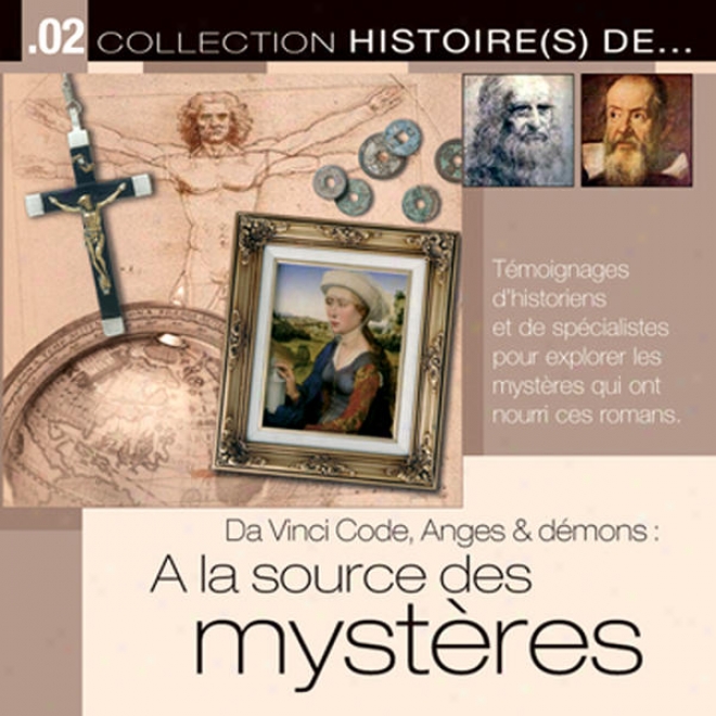 Collection Histoire(s) De␦ 2 - Da Vinci Code, Anges & Dmons: A La Skurce Des Mystres