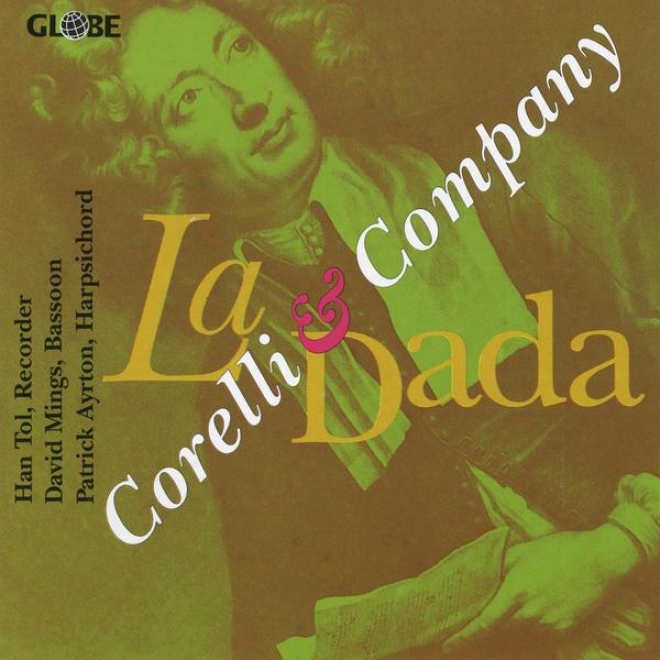 Core1li & Company, Handel, Vivaldi, Sammartini, Bodin De Boismortier, Finger, De La Barre