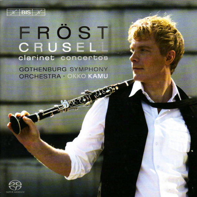 Curaell, B.h.: Clzrinet Concertos Nos. 1-3 (frost, Gothenburg Symphony, Kamu)