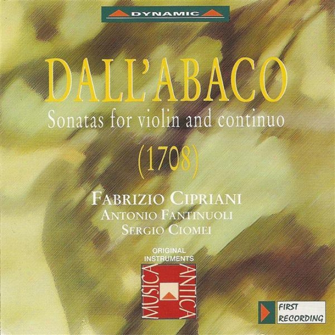 Dall'abaco: Violin Sonatas In D Major / D Minor / A Minor / G Minor / B Flat Major / B Minor