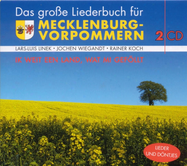 DasG roe Liederbuch Fr Mecklenburg-vorpommern (ik Weit Een Land Wat Mi Gefllt)