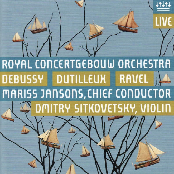 Debussy: La Mer, Trois Esquisses Symphoniques - Dutilleux: L'arbre Des Songes - Ravel: La Valse, Pome Chorgraphique
