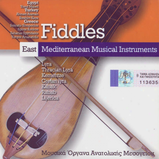 "east Mediterranean Musical Instruments: ""fiddles"" (egypt, Turkey, Greece)"