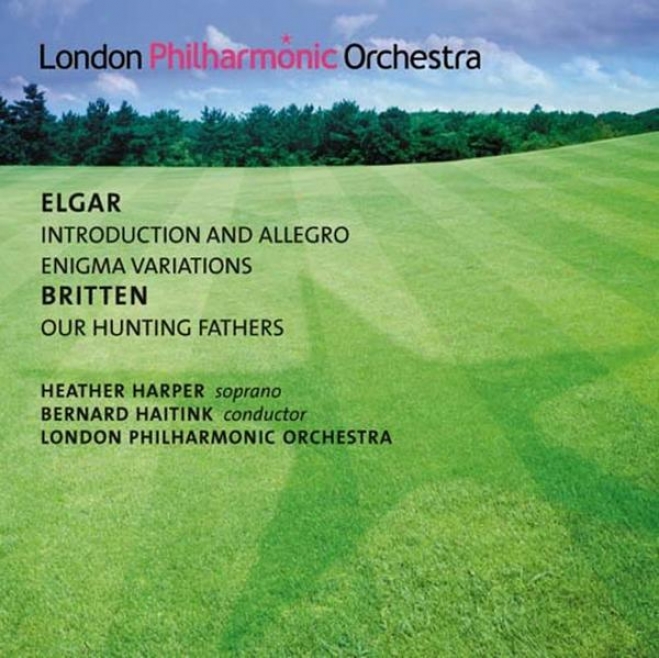 Elgar, E.: Introduction And Alletro / Enigma Variations / Britten, B.: Our Hunting Fathers (harper, London Philharmonic, Haitink)