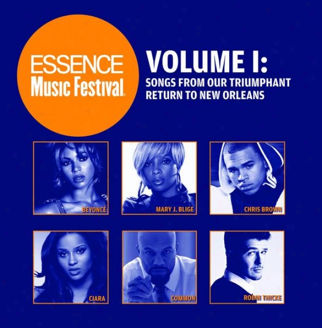 Essence Melody Festival Volume 1: Songs From Our Triumphant Return To New Orleans