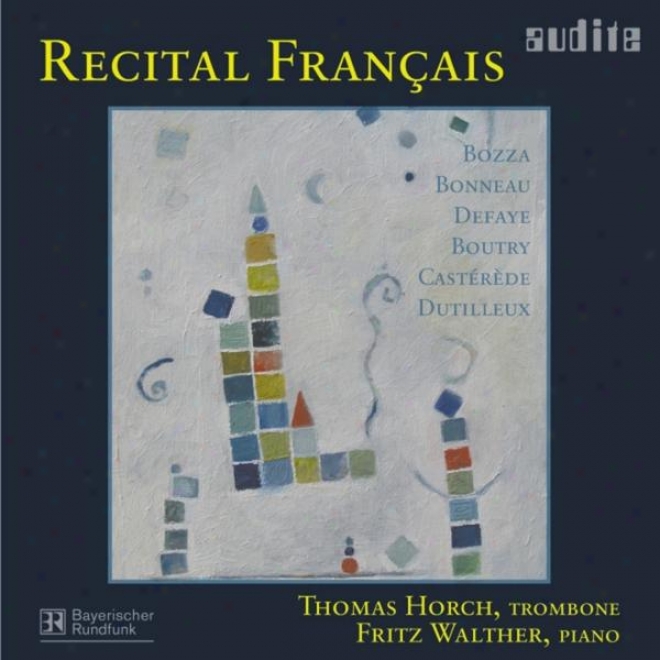 Eugne Bozza, Henri Dutilleux, Jacques Castrde, Jean-michel Defaye, Paul Bonneau & Roger Botry: Redital Francais