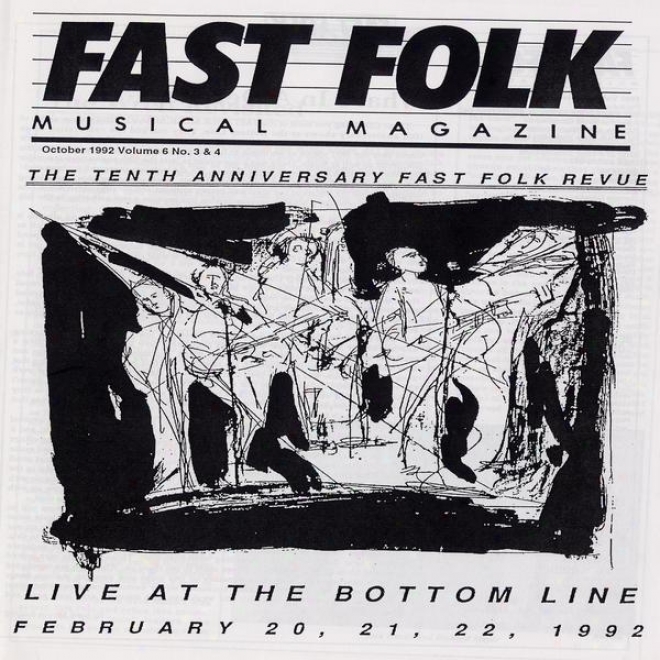 Fast Folk Musical Magazine (vol. 6, None. 4) Fast Folk Revue-live At The Bottom Line 1992